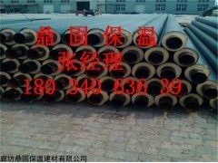 赣州经济技术开发区529*8-优质镀锌直埋蒸汽保温管生产厂家_供应产品_廊坊鼎固保温建材